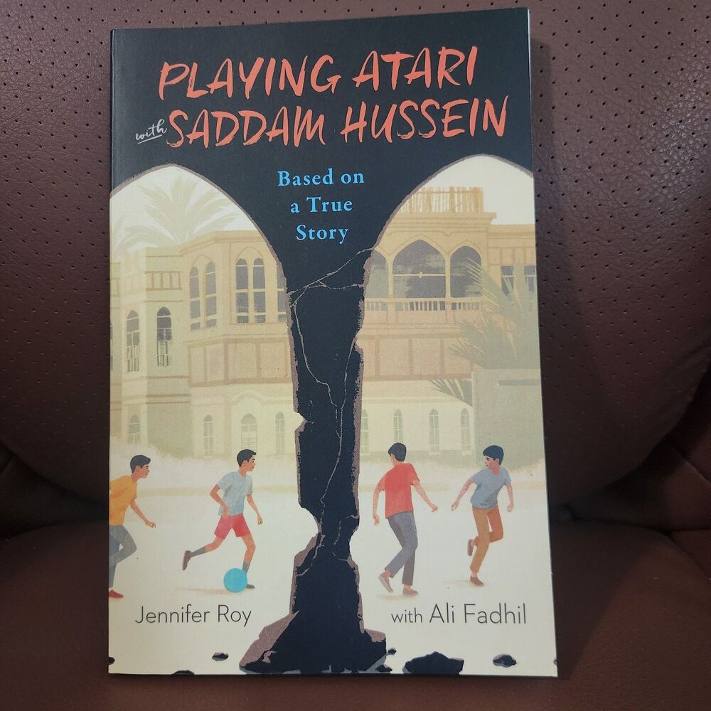 Playing Atari with Saddam Hussein Jennifer Roy PB True Story Historical Fiction